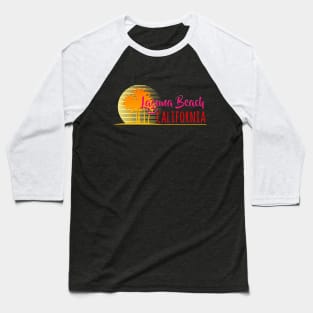 Life's a Beach: Laguna Beach, California Baseball T-Shirt